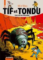 Tif et Tondu integrale tome 3 - Echec aux mystificateurs