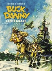 Buck Danny integrale tome 1 - 1946 - 1948