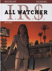 I.R.$. All Watcher - Tome 5 - Mia Mai