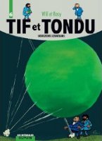 Tif et Tondu integrale tome 6 - Horizons Lointains